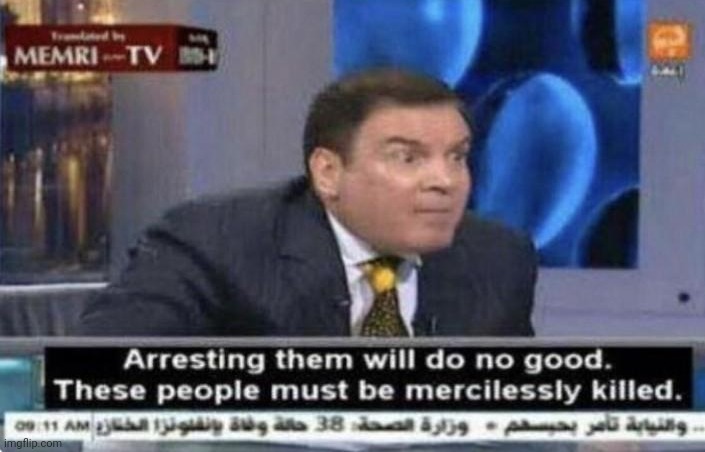 Arresting them will do no good | made w/ Imgflip meme maker