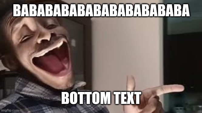 ThatOneGuy | BABABABABABABABABABABA; BOTTOM TEXT | image tagged in singing undertale man,my reaction to that information,random,memes,bored bc of war and covid | made w/ Imgflip meme maker
