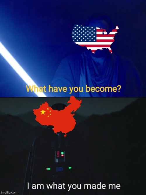 I already made this meme in #politics but I wanted independent thoughts | image tagged in china,united states,'murica,money | made w/ Imgflip meme maker