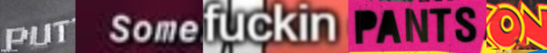image tagged in somebody's going to die tonight,i ll fuckin do it again | made w/ Imgflip meme maker