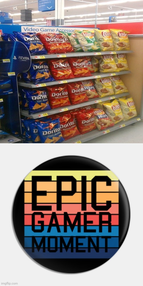 Chips | image tagged in epic gamer moment,you had one job,chips,chip,memes,video game | made w/ Imgflip meme maker
