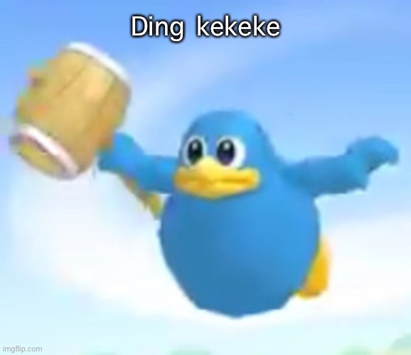 Ding kekeke | made w/ Imgflip meme maker