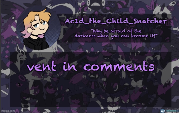 . | vent in comments | made w/ Imgflip meme maker