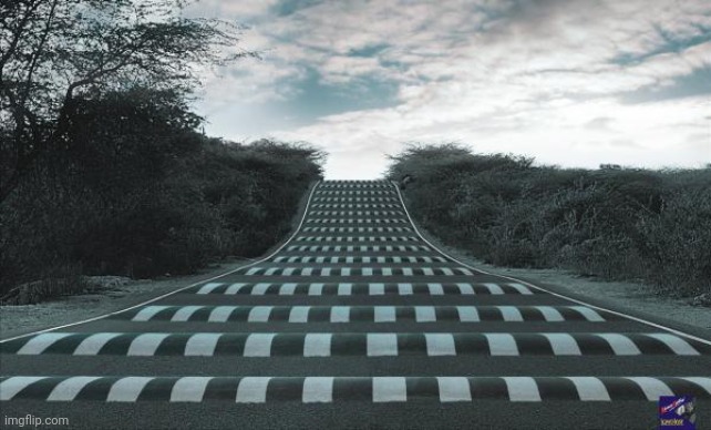 Speed Bumps Bumpy Road Ahead | image tagged in speed bumps bumpy road ahead | made w/ Imgflip meme maker