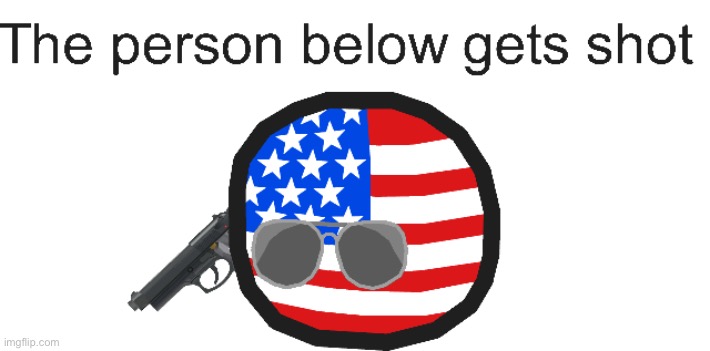 Person below gets shot | image tagged in person below gets shot | made w/ Imgflip meme maker