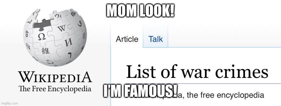 MOM LOOK! I’M FAMOUS! | made w/ Imgflip meme maker