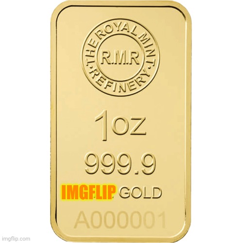 Imgflip Gold | IMGFLIP | image tagged in imgflip gold | made w/ Imgflip meme maker