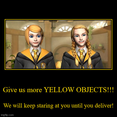 YELLOW OBJECTS | image tagged in funny,demotivationals | made w/ Imgflip demotivational maker