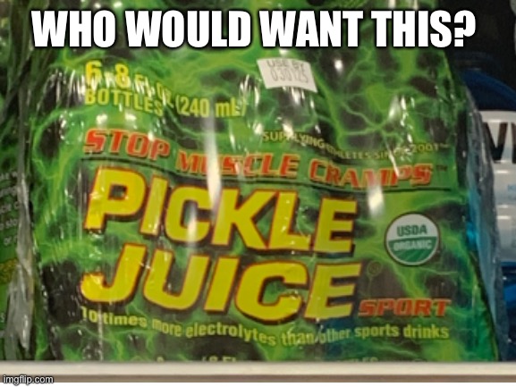 Sour! | WHO WOULD WANT THIS? | image tagged in really | made w/ Imgflip meme maker