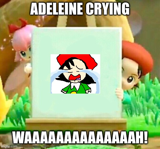 Kirby Star Allies Meme | ADELEINE CRYING; WAAAAAAAAAAAAAAH! | image tagged in kirby star allies meme,adeleine crying,adeleine,crying,numberblocks | made w/ Imgflip meme maker