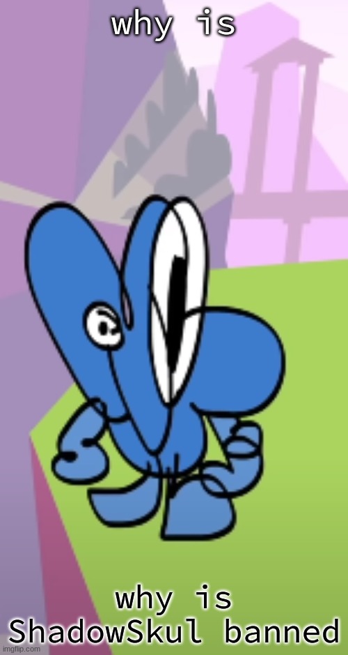 fore is EUEAUEUAEUUAEUEUUAUAEUEUUEAUUEAUEAAEAEUUUIEUAIEAUIEAUEAU | why is; why is ShadowSkul banned | image tagged in fore is eueaueuaeuuaeueuuauaeueuueauueaueaaeaeuuuieuaieauieaueau | made w/ Imgflip meme maker