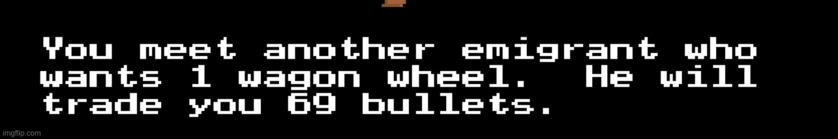 when the old game gives the funni number | made w/ Imgflip meme maker