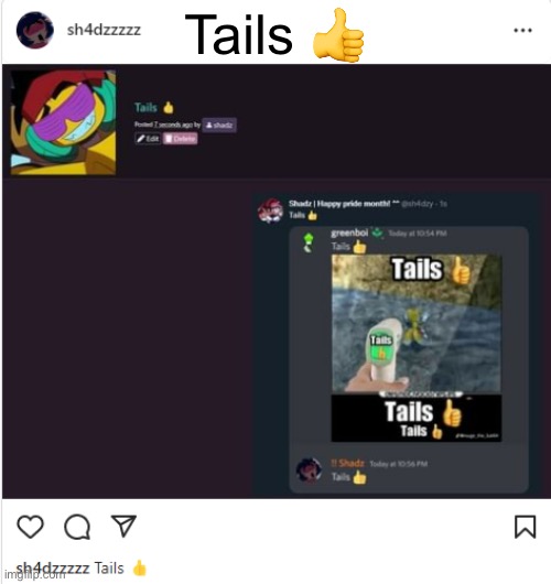Tails :thumbsup: | Tails 👍 | made w/ Imgflip meme maker