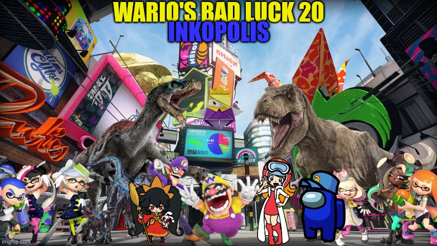 Wario's Bad Luck 20.mp3 | WARIO'S BAD LUCK 20; INKOPOLIS | image tagged in wario dies,wario,too many tags | made w/ Imgflip meme maker