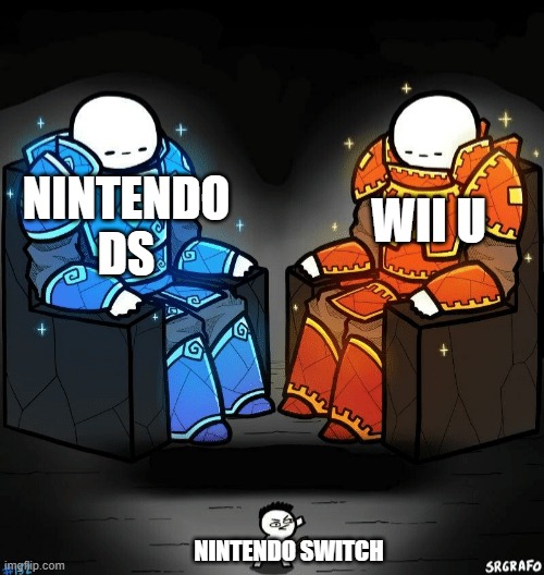 free inipit | NINTENDO DS; WII U; NINTENDO SWITCH | image tagged in two giants looking at a small guy | made w/ Imgflip meme maker