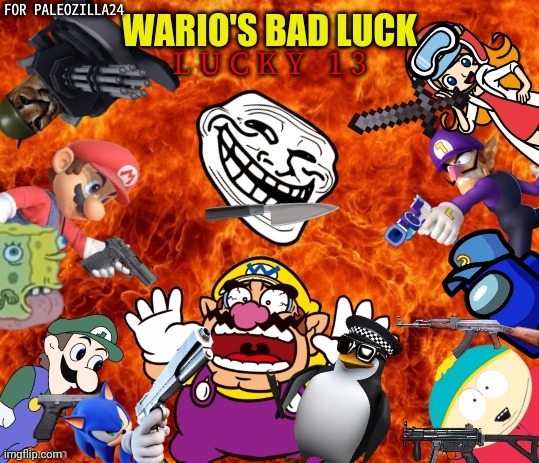Made by SussyChungus69 | image tagged in wario dies,wario,too many tags | made w/ Imgflip meme maker