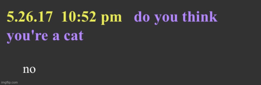 Bill Wurtz is not a cat | image tagged in bill wurtz is not a cat | made w/ Imgflip meme maker