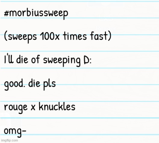 #morbiussweep | made w/ Imgflip meme maker