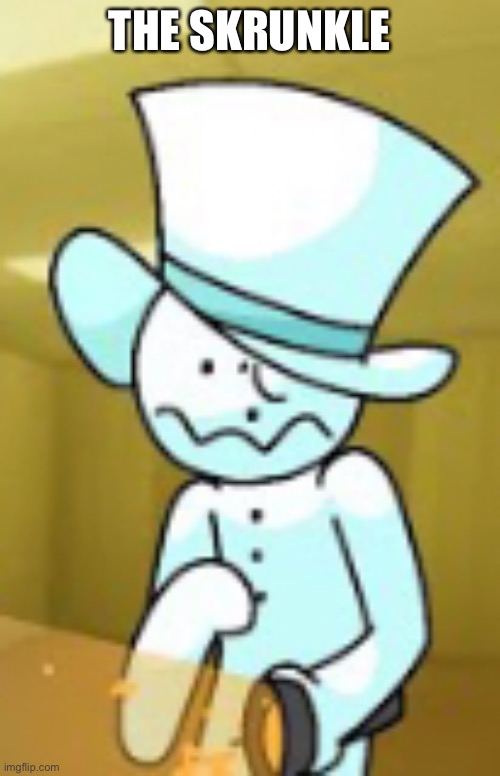 THE SKRUNKLE | made w/ Imgflip meme maker