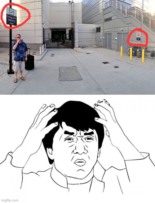 Airport smoking absurdity | image tagged in jackie chan wtf,adjacent to no smoke zone,airport,smoking,absurd | made w/ Imgflip meme maker