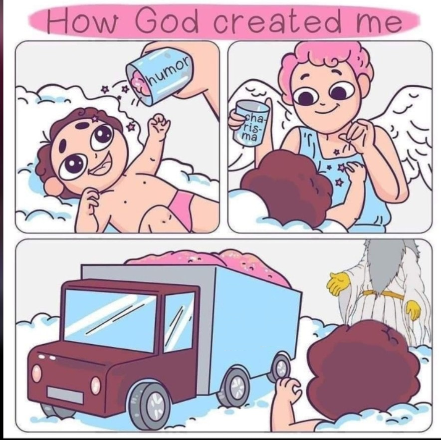 How God created me Blank Meme Template