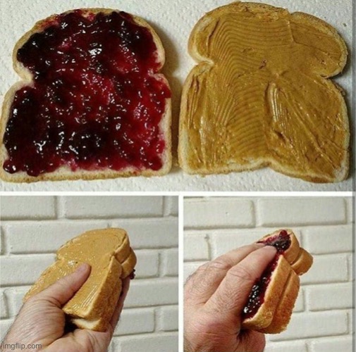 inside out peanut butter and jelly sandwich | image tagged in inside out peanut butter and jelly sandwich | made w/ Imgflip meme maker