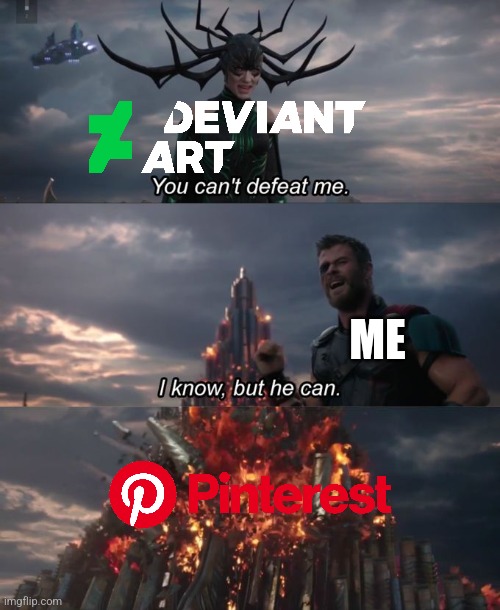You can't defeat me | ME | image tagged in memes,you can't defeat me | made w/ Imgflip meme maker