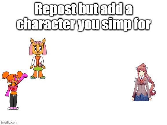 I have SOO many to simp but I gotta choose the one that I’m currently simpin for, Pyra (an OC) | made w/ Imgflip meme maker