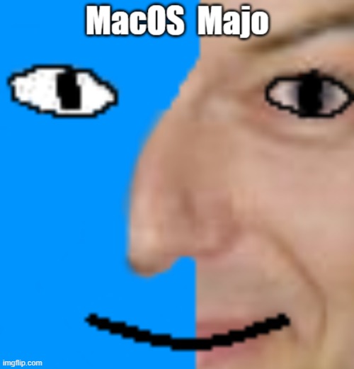 MacOS Majo | image tagged in memes,funny,macos,windows | made w/ Imgflip meme maker