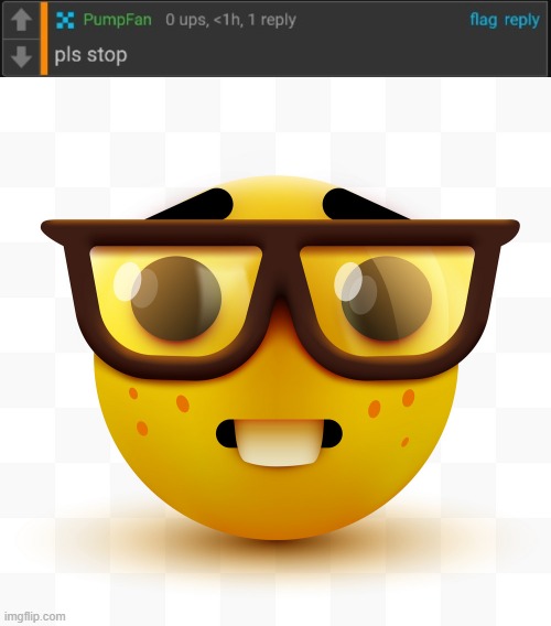 image tagged in nerd emoji | made w/ Imgflip meme maker