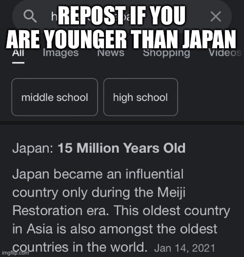 REPOST IF YOU ARE YOUNGER THAN JAPAN | made w/ Imgflip meme maker