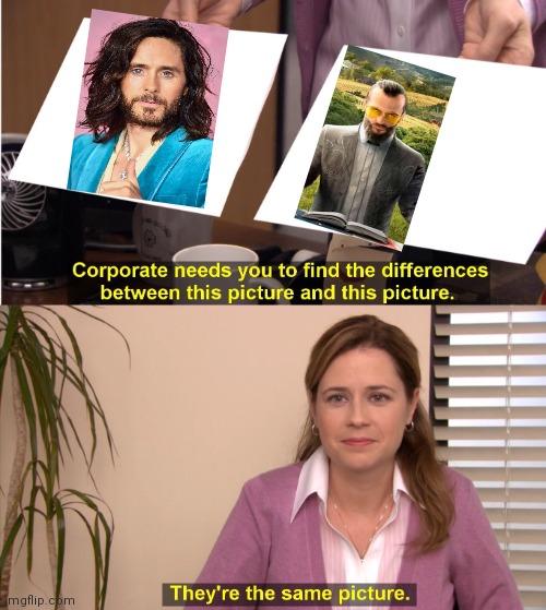 They're The Same Picture Meme | image tagged in memes,they're the same picture,far cry,jared leto,morbius | made w/ Imgflip meme maker