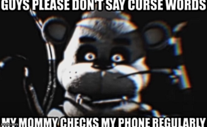 pwease | image tagged in fnaf,five nights at freddys,five nights at freddy's | made w/ Imgflip meme maker