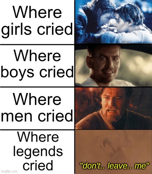 if its hard to see, the context is that a bunch of driods were marching through a sandstorm, but one is left behind | "don't.. leave.. me" | image tagged in where legends cried,memes,funny,star wars | made w/ Imgflip meme maker