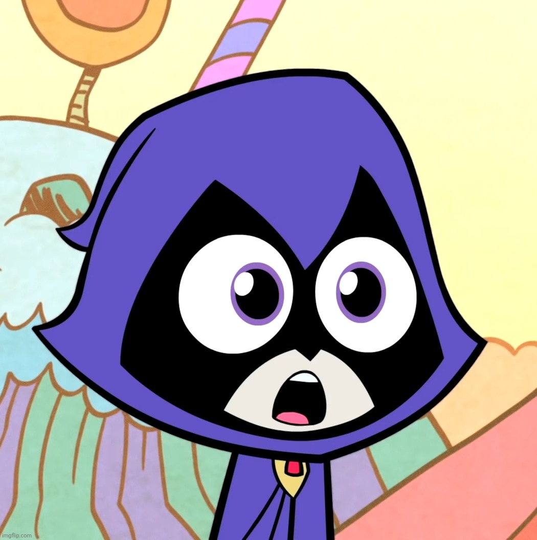image tagged in dat face,teen titans go,raven | made w/ Imgflip meme maker