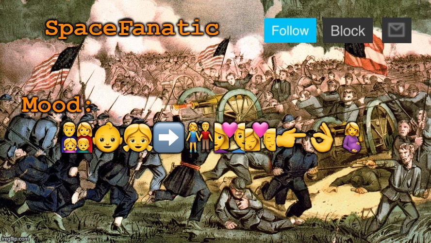 A story of love in Alabama | 👨‍👩‍👧‍👦👶👧➡️👫👩‍❤️‍👨👩‍❤️‍💋‍👨👉👌🤰 | image tagged in spacefanatic s civil war announcement template | made w/ Imgflip meme maker