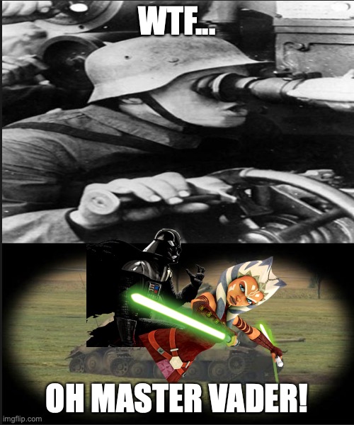 to | WTF... OH MASTER VADER! | image tagged in tanks having sexo | made w/ Imgflip meme maker