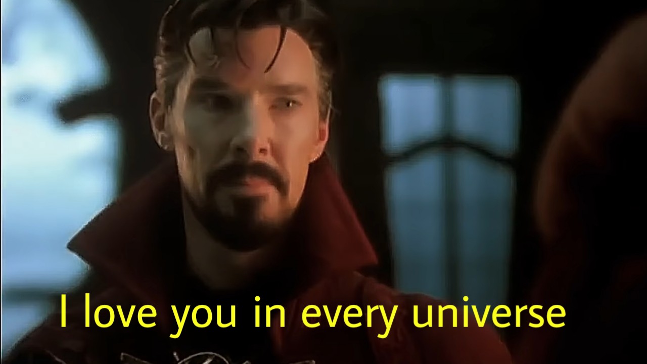 dr. strange i love you in every universe template Blank Meme Template