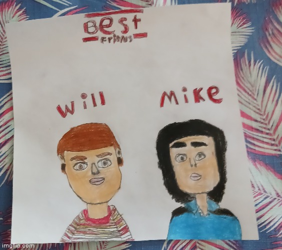 Stranger things will and Mike fan art | image tagged in stranger things,netflix,fan art,drawings,cool | made w/ Imgflip meme maker