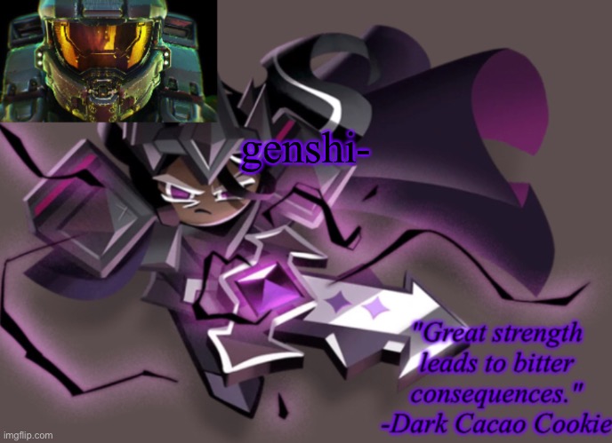 -t | genshi- | image tagged in my 6th announcement temp | made w/ Imgflip meme maker