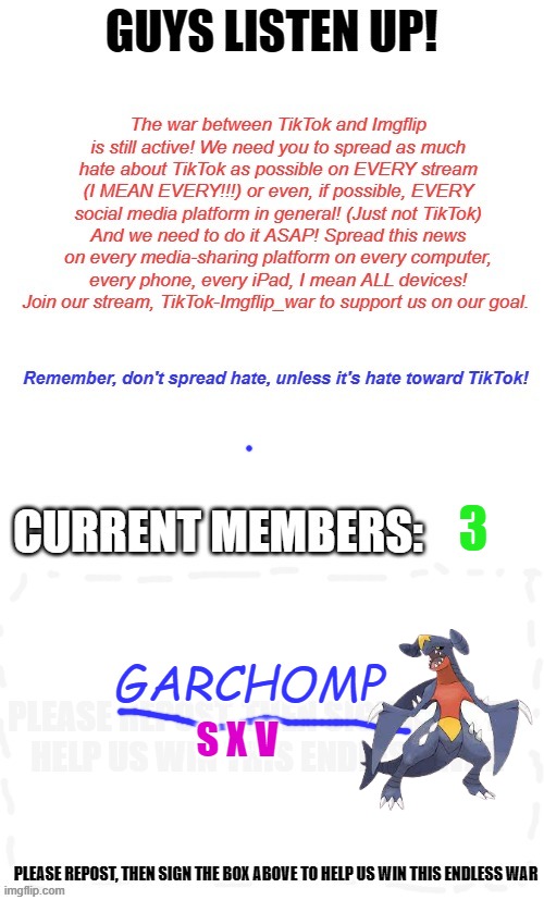 TikTok-Imgflip War Military Sign Up Poster | 3; GARCHOMP; S X V | image tagged in tiktok-imgflip war military sign up poster | made w/ Imgflip meme maker