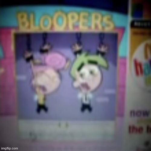 bloopers | made w/ Imgflip meme maker