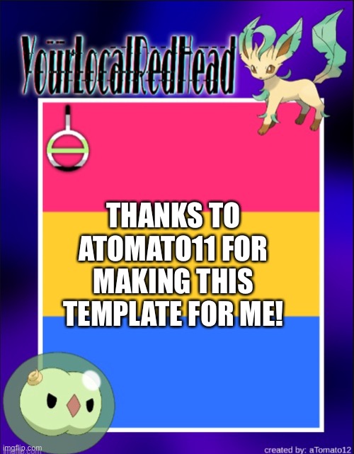 Thanks aTomato11! | THANKS TO ATOMATO11 FOR MAKING THIS TEMPLATE FOR ME! | image tagged in reds template | made w/ Imgflip meme maker