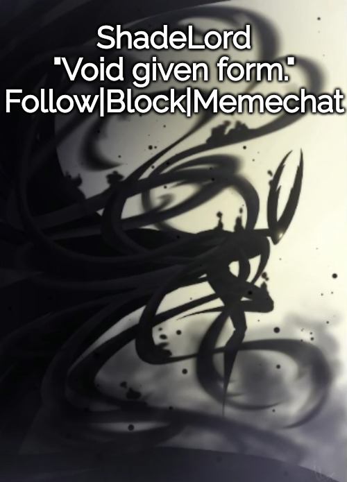ShadeLord Announcement Template- Pure Vessel Blank Meme Template