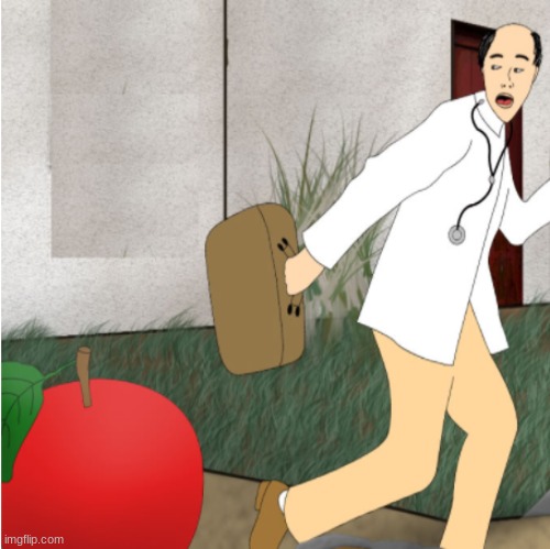 image tagged in doctor running away from apple | made w/ Imgflip meme maker