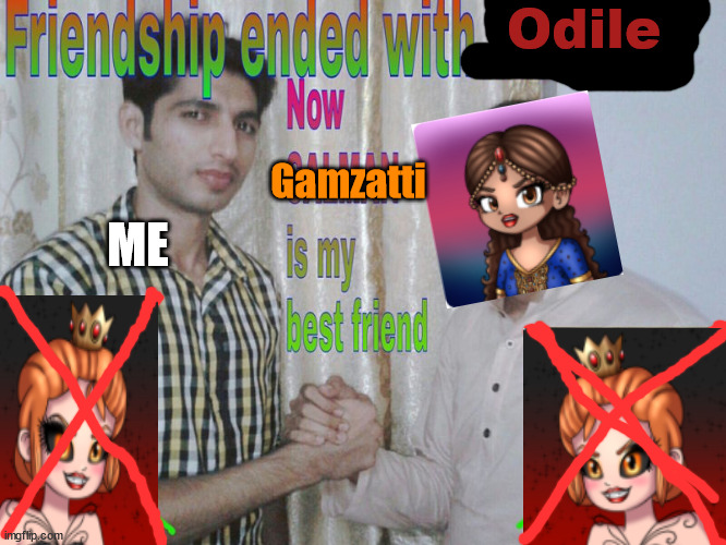 actually this is the truth | Odile; Gamzatti; ME | image tagged in friendship ended,swan lake,la bayadere,why are you reading this | made w/ Imgflip meme maker