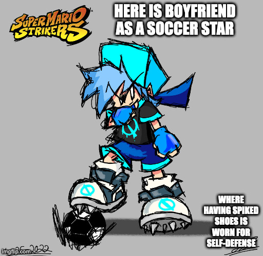 Boyfriend in Super Mario Strikers Attire | HERE IS BOYFRIEND AS A SOCCER STAR; WHERE HAVING SPIKED SHOES IS WORN FOR SELF-DEFENSE | image tagged in boyfriend,friday night funkin,memes | made w/ Imgflip meme maker
