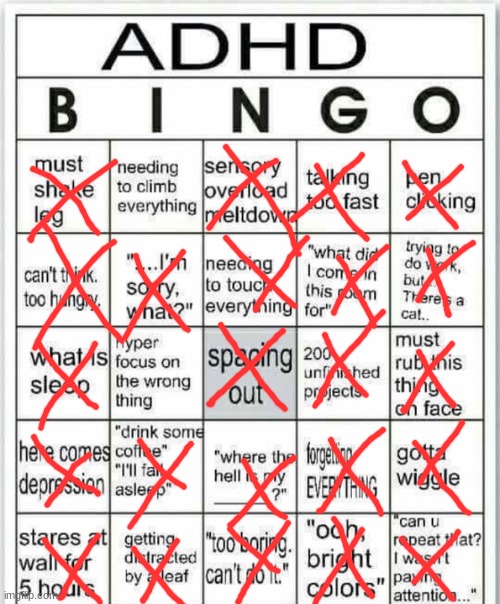 meme8 | image tagged in adhd bingo | made w/ Imgflip meme maker