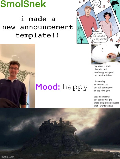 yay!! | i made a new announcement template!! happy | image tagged in smolsnek s announcement temp | made w/ Imgflip meme maker