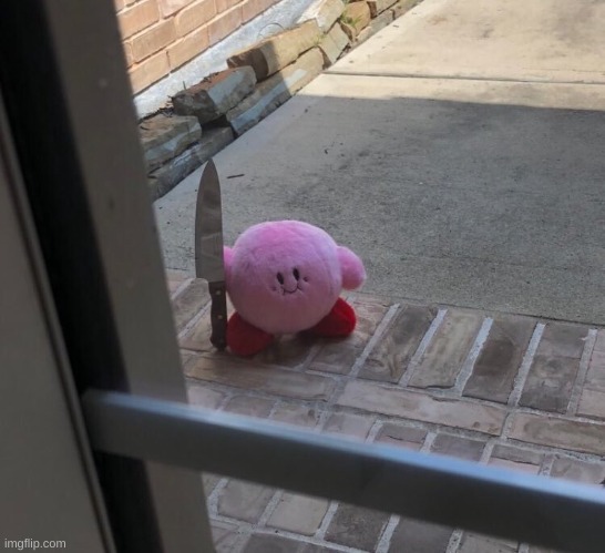 Kirby With A Knife | image tagged in kirby with a knife | made w/ Imgflip meme maker